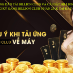 BILLION CLUB APK DOWNLOAD MỚI NHẤT 2026