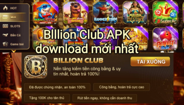 Billion Club APK download mới nhất cho Android tải và cài đặt nhanh chóng