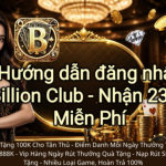 Billion Club Là Gì? Tìm Hiểu Game Billion Club Mới Nhất