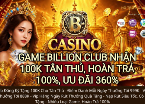 Tải Billion Club Android, iOS và Web mới nhất