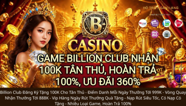 Tải Billion Club Android, iOS và Web mới nhất