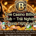 Game Billion Club – Tổng Hợp Các Trò Chơi Hấp Dẫn 2026